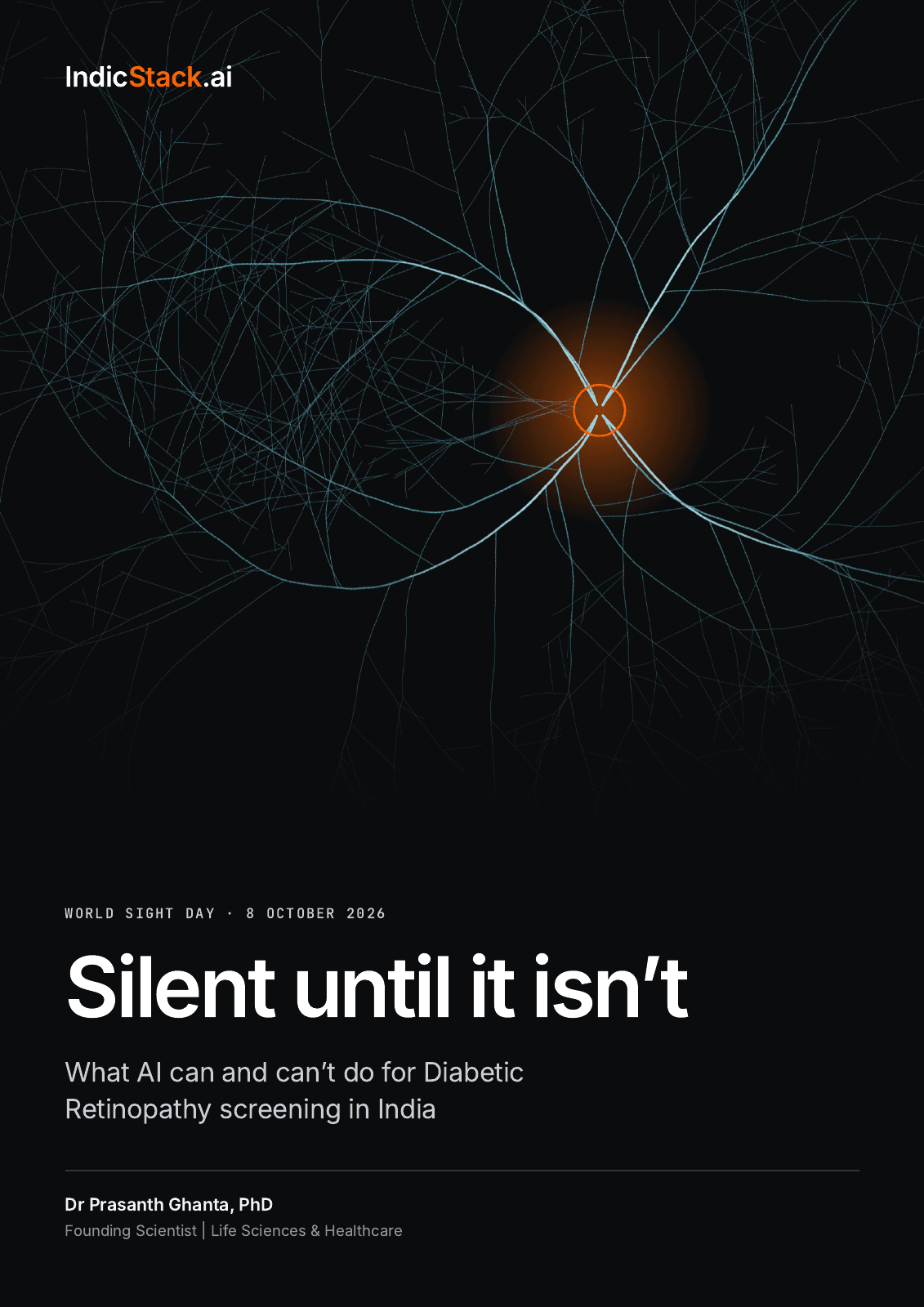 Report cover: Silent until it isn’t, by Dr Prasanth Ghanta, PhD